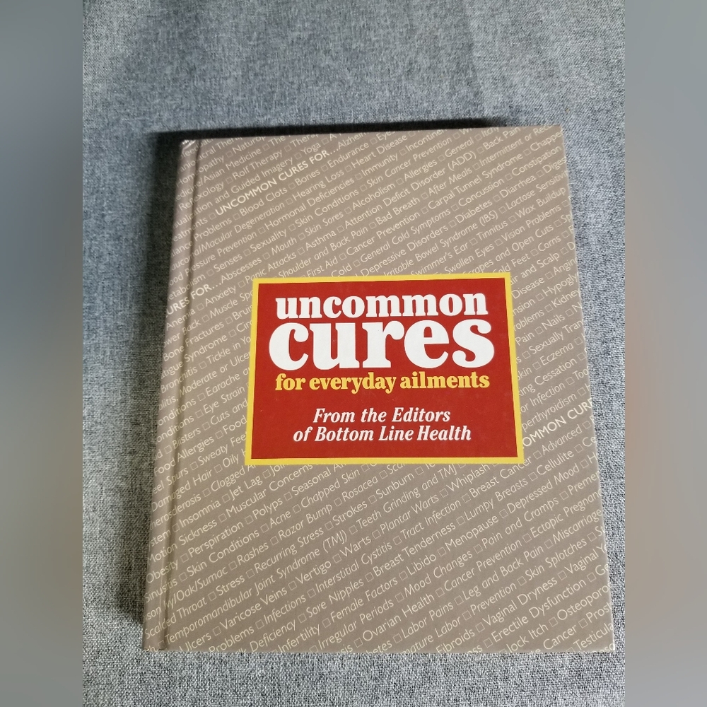 Uncommon Cures For Everyday Ailments